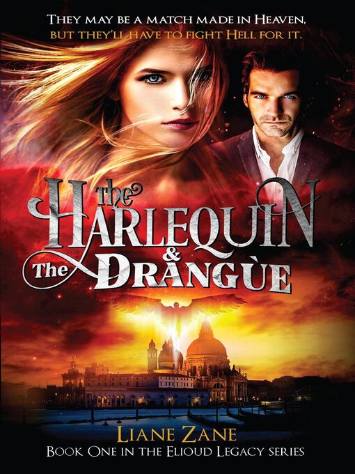 Title details for The Harlequin & the Drangùe by Liane Zane - Available